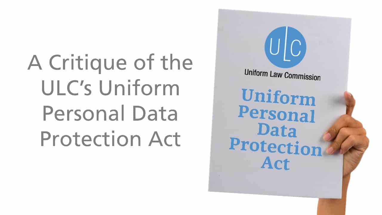 Critique of the ULC's Uniform Personal Data Protection Act 02