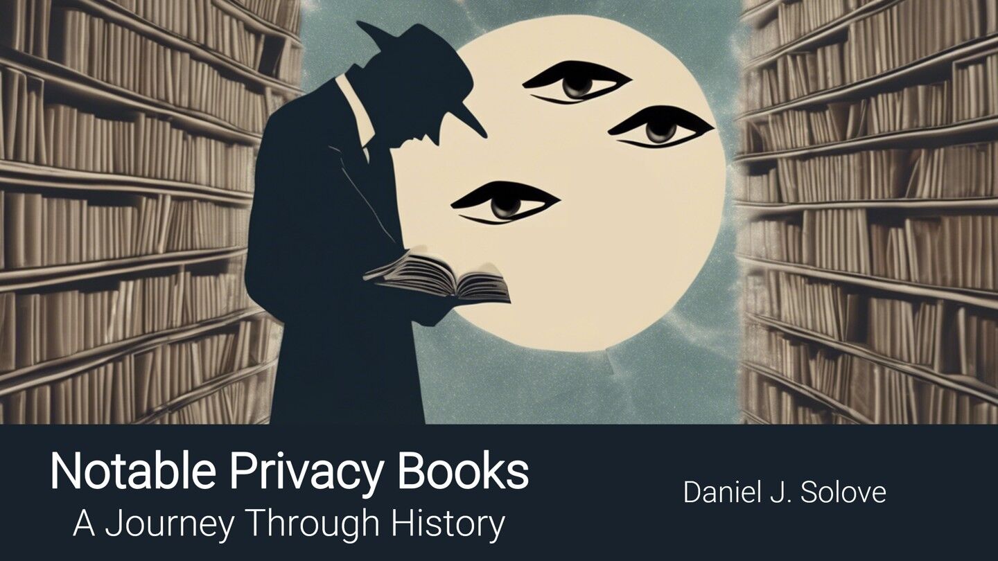 Notable Privacy Books: A Journey Through History