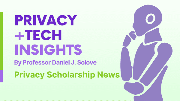 Privacy Scholarship News